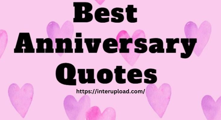 Anniversary Quotes couple Wishes for Celebrate your Marriage .
