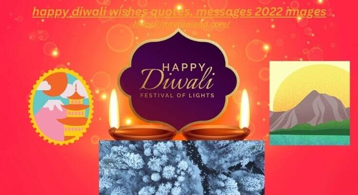 happy diwali wishes quotes, messages 2022 images